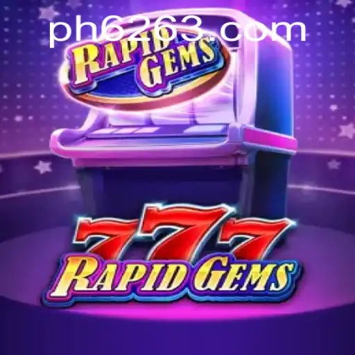 Discovering the Thrill of RapidGems777 and Its Connection to PH62.COM